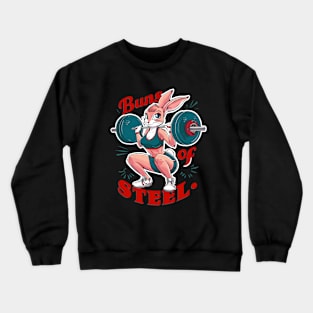 Buns of steel Bunny Crewneck Sweatshirt